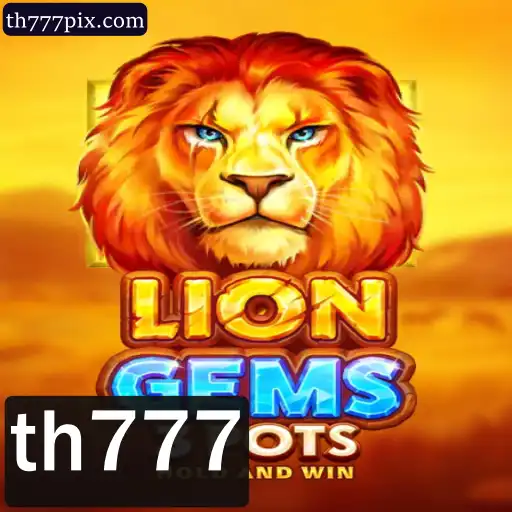 Descubra o Universo de LionGems3pots e Aventure-se com th777